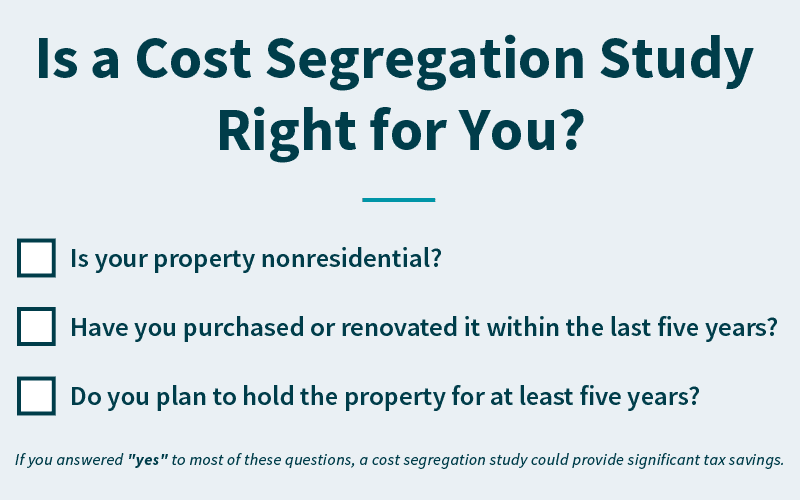 infographic of is a cost segregation study right for you
